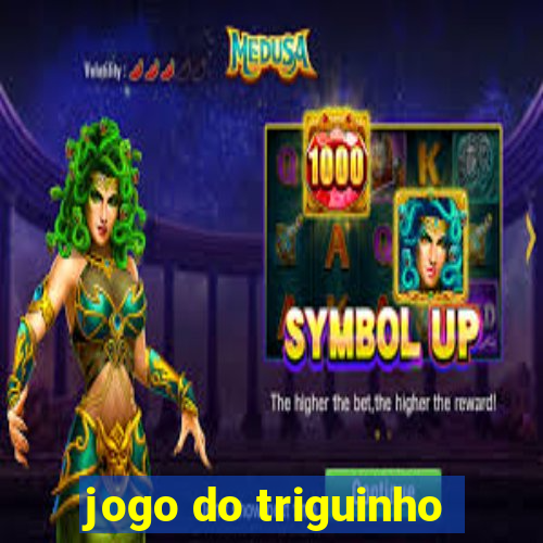 jogo do triguinho